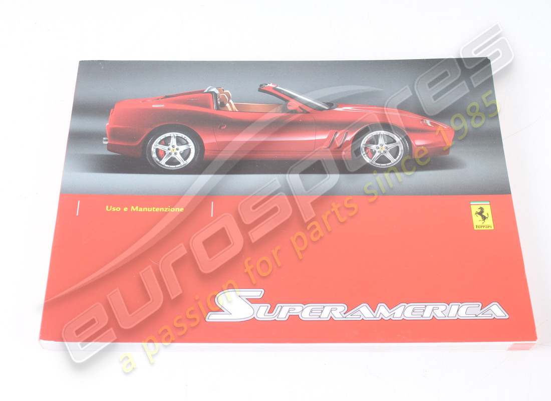 NUEVO FERRARI LIBRO DE INSTRUCCIONES -ITALIANO-. NÚMERO DE PARTE 69319700 (1) nuevo ferrari libro de instrucciones -italiano-. número de parte 69319700 (1)